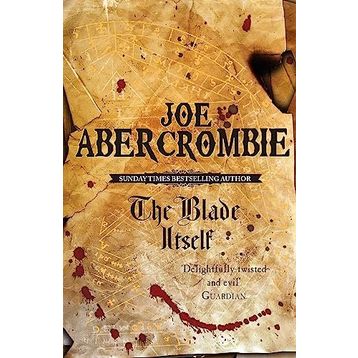The Blade Itself: Collector's Tenth Anniversary Limited Edition