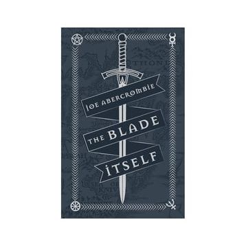 The Blade Itself: Collector's Tenth Anniversary Limited Edition
