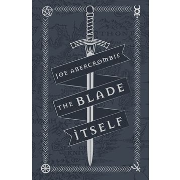 The Blade Itself: Collector's Tenth Anniversary Limited Edition