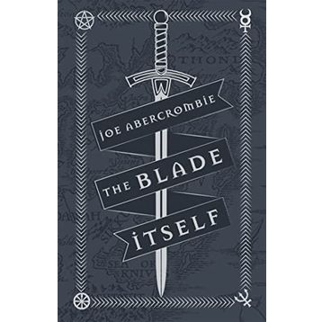 The Blade Itself: Collector's Tenth Anniversary Limited Edition