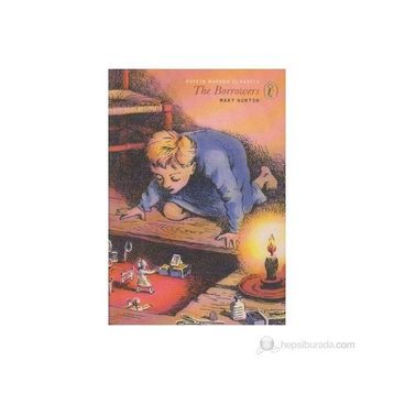 THE BORROWERS - MARY NORTON