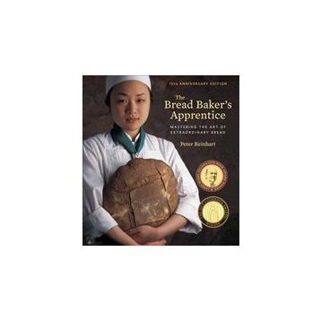 The Bread Baker's Apprentice, 15Th Anniversary Edition - Kolektif