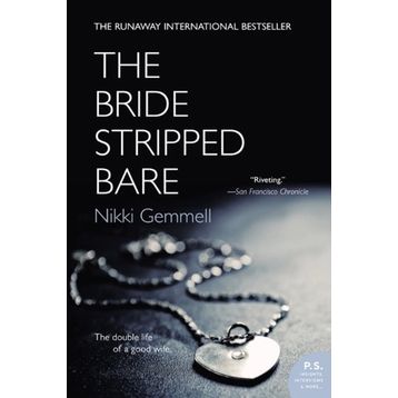 THE BRIDE STRIPPED BARE - NIKKI GEMMELL
