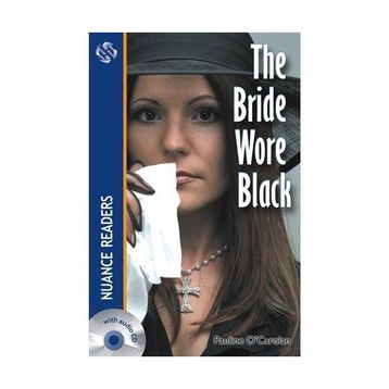 THE BRIDE WORE BLACK NUANCE READERS LEVEL 2 - PAULINE O´CAROLAN