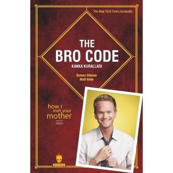 The Bro Code Kanka Kuralları - Barney Stinson