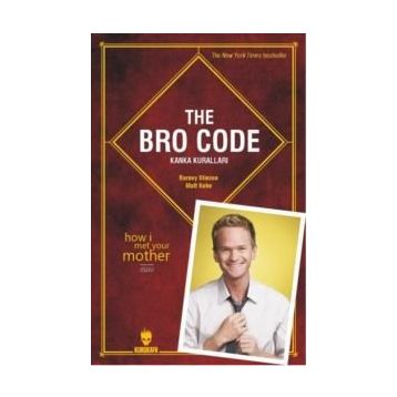 The Bro Code Kanka Kuralları - Barney Stinson