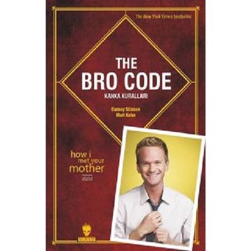 The Bro Code Kanka Kuralları - Barney Stinson
