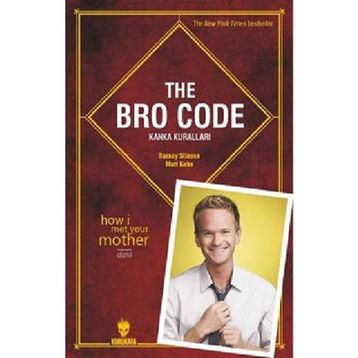 The Bro Code Kanka Kuralları - Barney Stinson