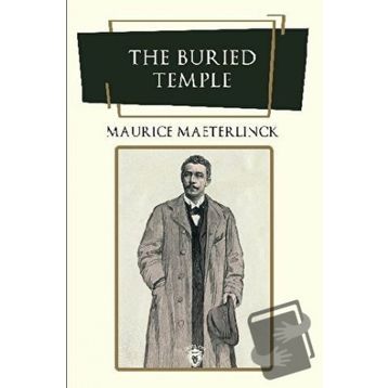 The Buried Temple - Maurice Maeterlinck