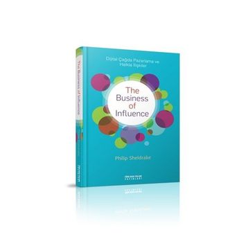 The Business of İnfluence - Philip Sheldrake