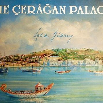 THE ÇERAĞAN PALACES - ÇELİK GÜLERSOY