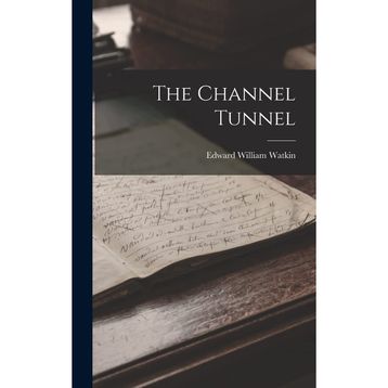 The Channel Tunnel Doreen Munro
