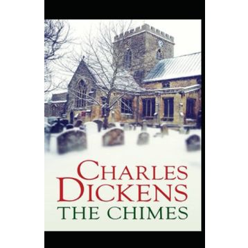 The Chimes - Charles Dickens