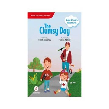 The Clumsy Day - Sarah Sweeney