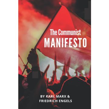 The Communist Manifesto - k marx Friedrich Engels