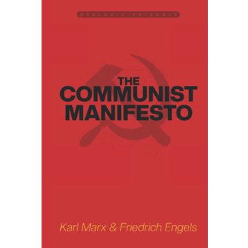 The Communist Manifesto - k marx Friedrich Engels