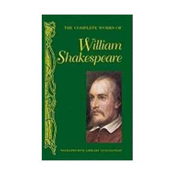 The Complete Works Of William Shakespeare - Kolektif