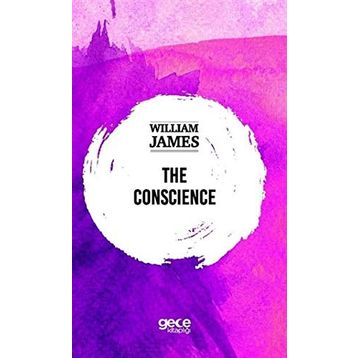 The Conscience - William James