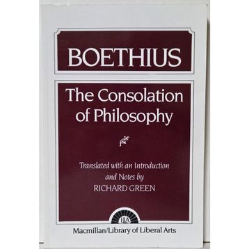 The Consolation Of Philosophy-Gece Kitaplığı