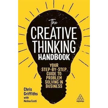 The Creative Thinking Handbook - Chris Griffiths