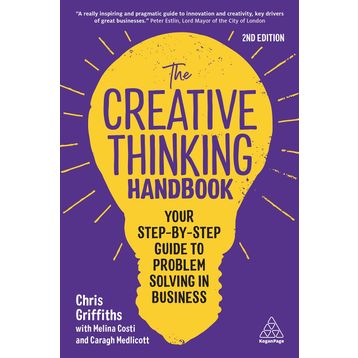 The Creative Thinking Handbook - Chris Griffiths