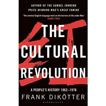 The Cultural Revolution: A People's History