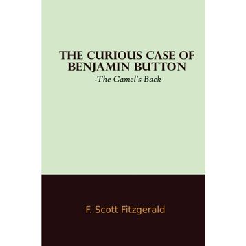 The Curious Case of Benjamin Button and Tales of the Jazz Age - f scott ftzgerald