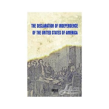 The Declaration Of Independence United States America - Kolektif