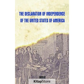 The Declaration Of Independence United States America - Kolektif