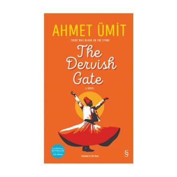 The Dervish Gate - Ahmet Ümit