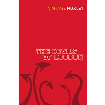 The Devils of Loudun - Aldous Huxley