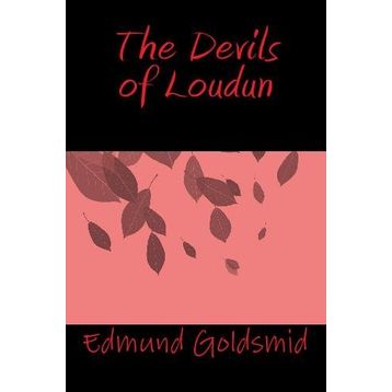 The Devils of Loudun - Aldous Huxley