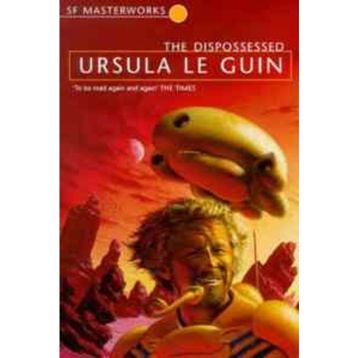 The Dispossessed - ursula kroeber le guin