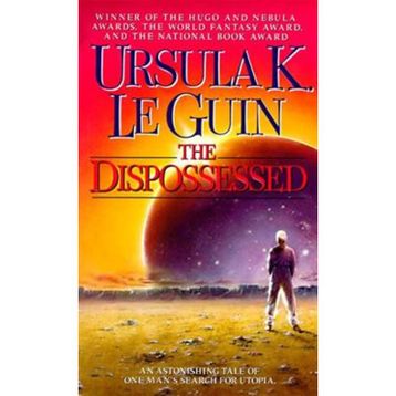 The Dispossessed - ursula kroeber le guin