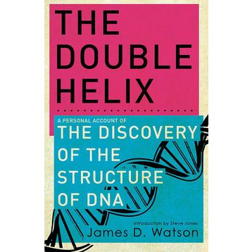 THE DOUBLE HELIX - JAMES D. WATSON