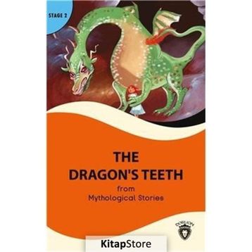 THE DRAGON'S TEETH - MYTHOLOGICAL STORIES