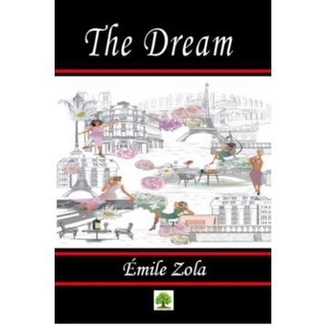 The Dream - Emile Zola