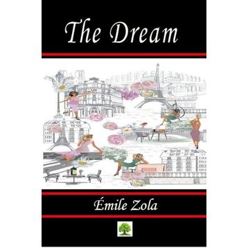 The Dream - Emile Zola