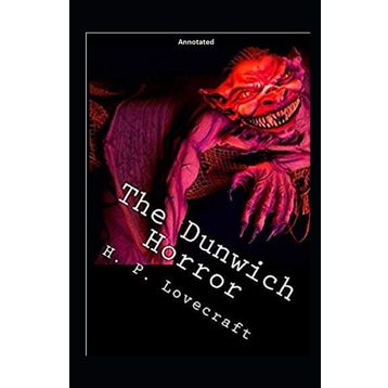 The Dunwich Horror - H.P. Lovecraft