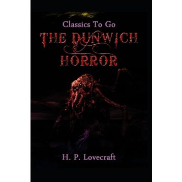 The Dunwich Horror - H.P. Lovecraft
