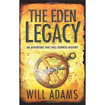 THE EDEN LEGACY - WILL ADAMS