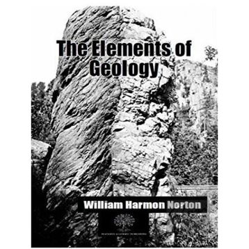 The Elements Of Geology-Platanus Publishing