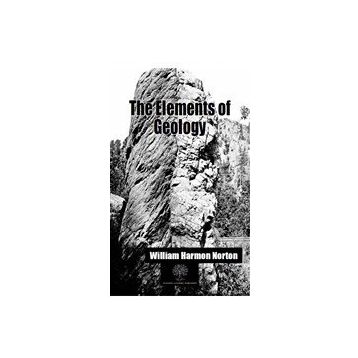The Elements Of Geology-Platanus Publishing