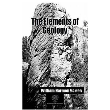 The Elements Of Geology-Platanus Publishing