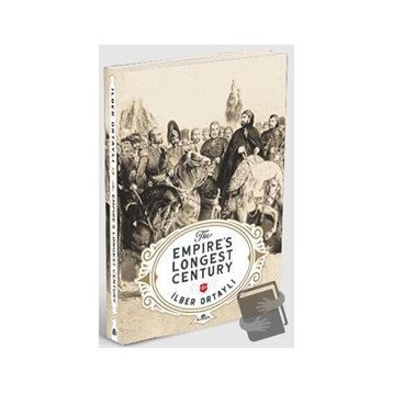 The Empire's Longest Century-Kronik Kitap