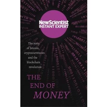 The End of Money - John Murray