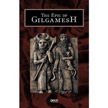 The Epic of Gilgamesh
