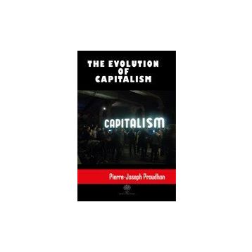 The Evolution Of Capitalism-Platanus Publishing