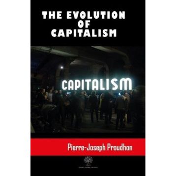 The Evolution Of Capitalism-Platanus Publishing