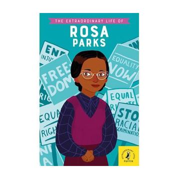 The Extraordinary Life Of Rosa Parks-Puffin Books